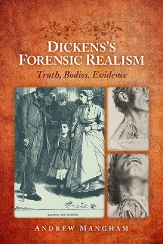 Książka Dickens's Forensic Realism Andrew Mangham