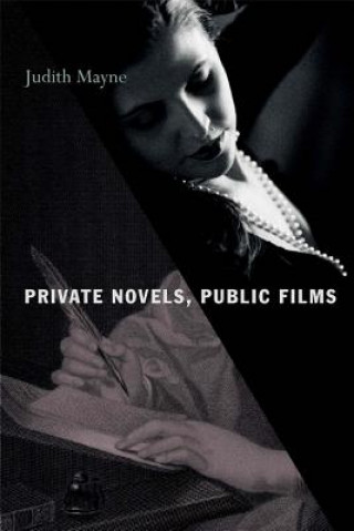 Książka Private Novels, Public Films Judith Mayne