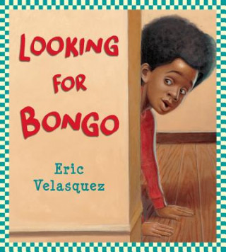 Libro Looking for Bongo Eric Velasquez