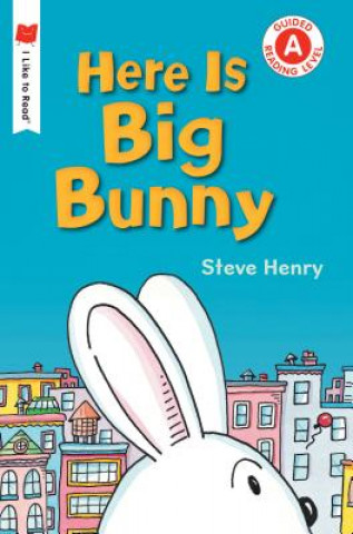 Kniha Here Is Big Bunny Steve Henry