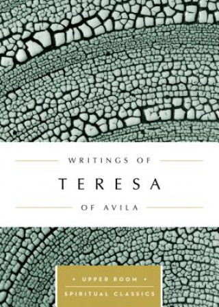 Kniha Writings of Teresa of Ávila Teresa Of Avila