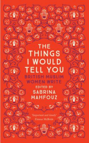 Buch Things I Would Tell You Sabrina Mahfouz