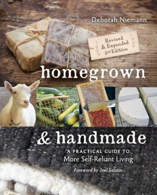 Книга Homegrown & Handmade - 2nd Edition Deborah Niemann