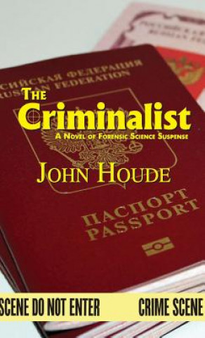 Carte The Criminalist John Houde