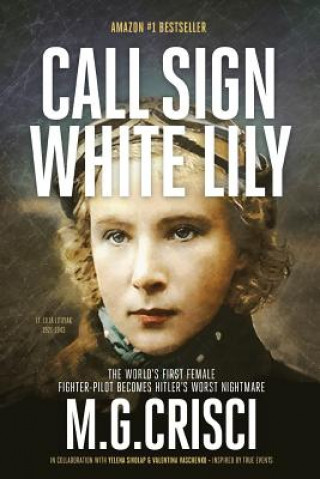Carte Call Sign, White Lily (5th Edition) M. G. Crisci