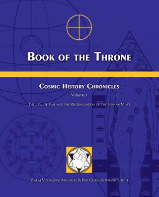 Kniha Book of the Throne Jose A Arguelles