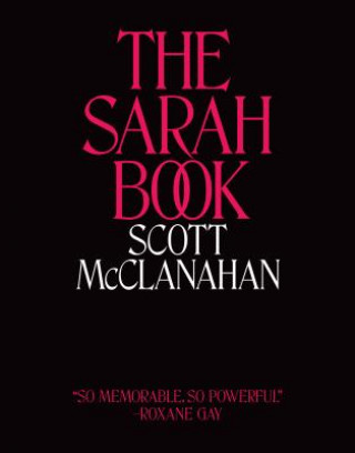 Kniha The Sarah Book Scott McClanahan
