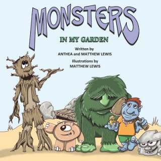 Carte Monsters In My Garden Anthea L Lewis