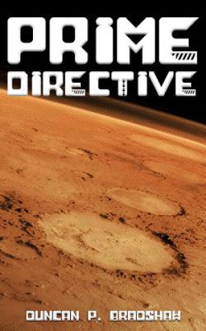 Book Prime Directive Duncan P. Bradshaw