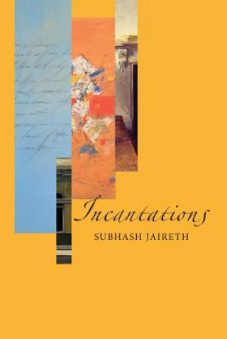 Книга Incantations Subhash Jaireth