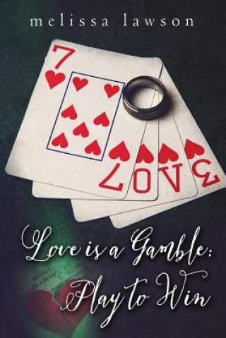 Książka Love is a Gamble Melissa Lawson