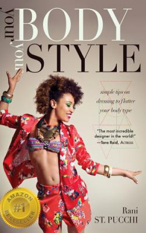 Libro Your Body, Your Style Rani St. Pucchi