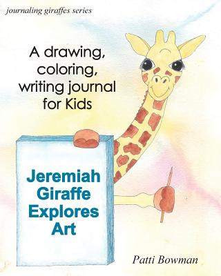 Carte Jeremiah Giraffe Explores Art Patti Bowman
