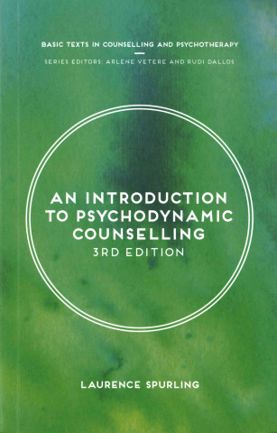 Könyv Introduction to Psychodynamic Counselling Laurence Spurling