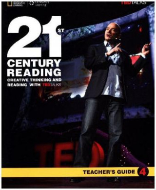Carte 21st Century Reading with TED Talks Level 4 Teachers Guide Nancy Douglas