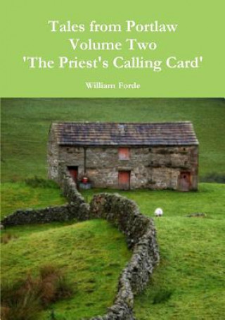 Book Tales from Portlaw Volume Two - the Priest's Calling Card William Forde