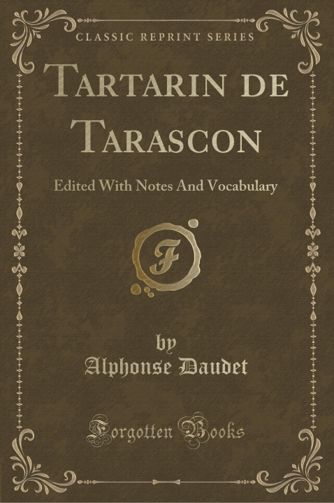 Könyv Tartarin De Tarascon Alphonse Daudet