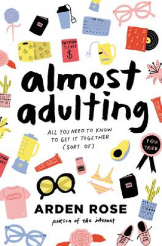 Kniha Almost Adulting Arden Rose