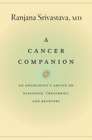 Książka Cancer Companion Ranjana Srivastava