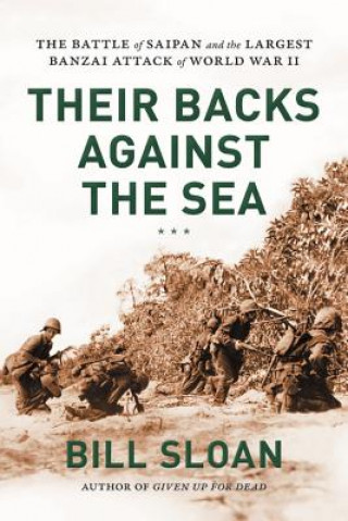 Kniha Their Backs against the Sea Bill Sloan