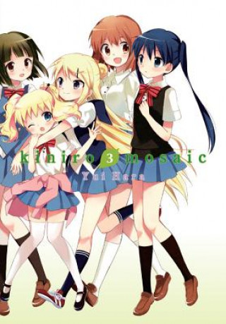 Knjiga Kiniro Mosaic, Vol. 3 Yui Hara