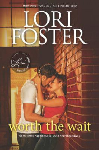Buch Worth the Wait: A Sexy Summer Read Lori Foster