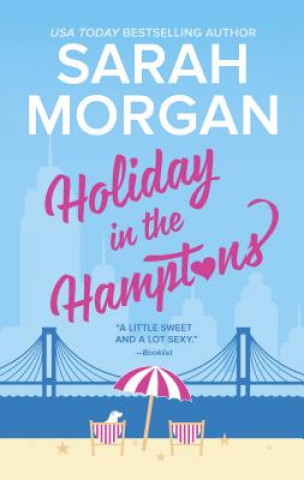 Книга Holiday in the Hamptons Sarah Morgan