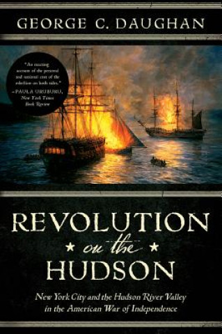 Libro Revolution on the Hudson George C. Daughan