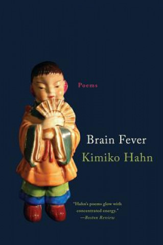 Buch Brain Fever Kimiko Hahn