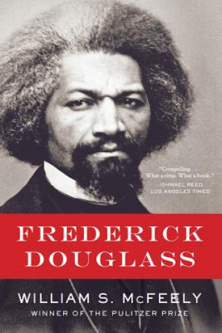 Kniha Frederick Douglass William S. McFeely