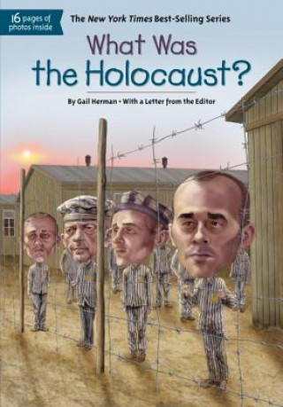 Kniha What Was the Holocaust? Gail Herman