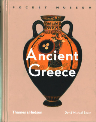Carte Pocket Museum: Ancient Greece David Michael Smith