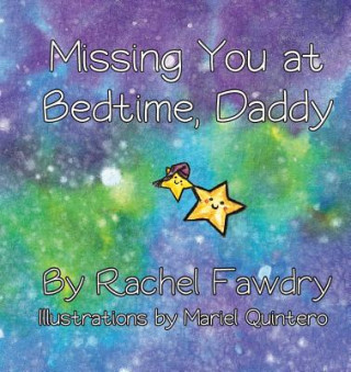 Livre Missing You at Bedtime, Daddy Rachel Fawdry