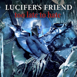 Audio Too Late To Hate Lucifer's Friend