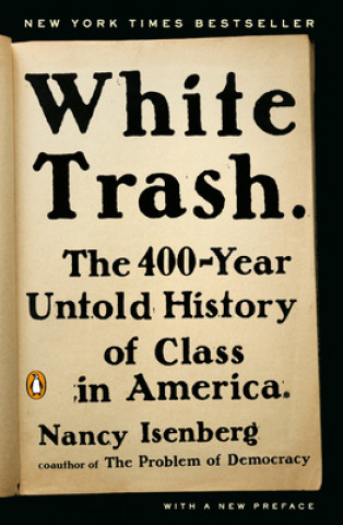 Könyv White Trash Nancy Isenberg