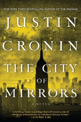 Kniha City of Mirrors Justin Cronin