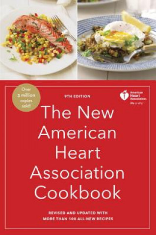 Kniha New American Heart Association Cookbook, 9th Edition American Heart Association