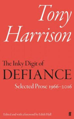 Książka Inky Digit of Defiance Tony Harrison