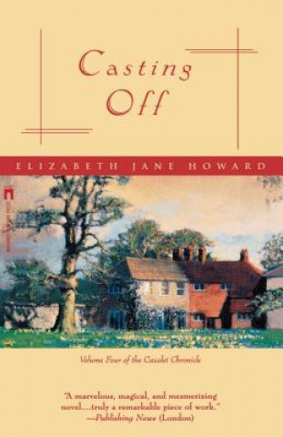 Kniha Casting off Elizabeth Jane Howard