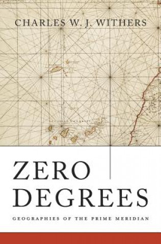 Libro Zero Degrees Charles W. J. Withers