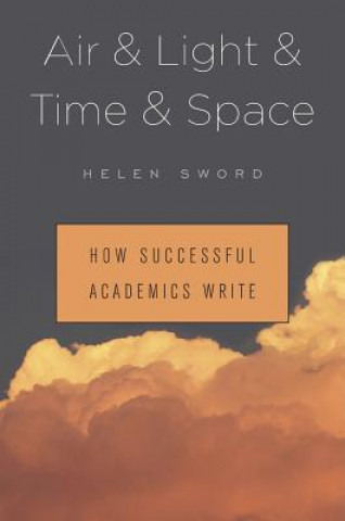 Kniha Air & Light & Time & Space Helen Sword