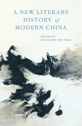 Βιβλίο New Literary History of Modern China David Der Wang