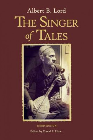 Kniha Singer of Tales Albert B. Lord