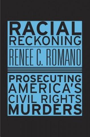 Book Racial Reckoning Renee C. Romano