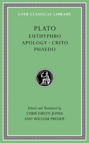 Kniha Euthyphro. Apology. Crito. Phaedo Plato