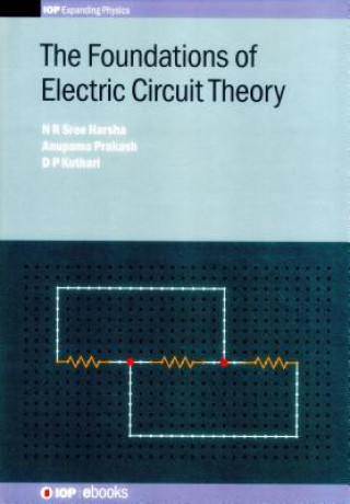 Kniha Foundations of Electric Circuit Theory N. R. Harsha