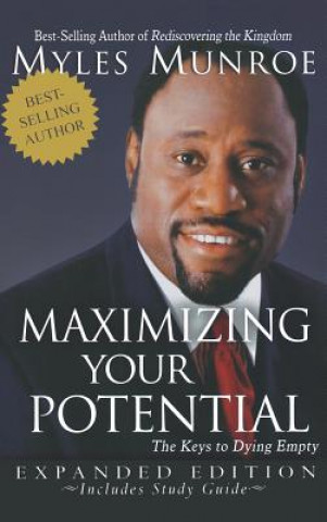 Kniha Maximizing Your Potential Myles Munroe