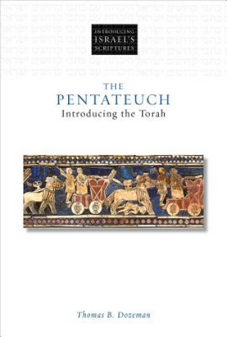 Könyv Pentateuch Thomas B. Dozeman