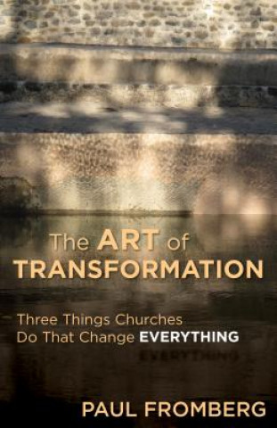 Kniha Art of Transformation Paul Fromberg