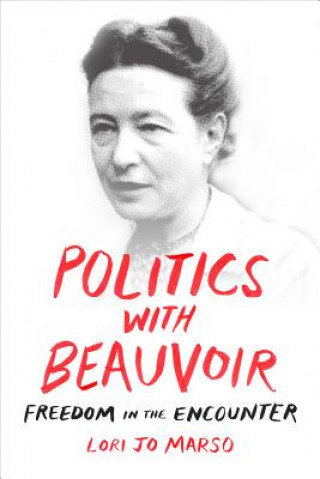 Book Politics with Beauvoir Lori Jo Marso